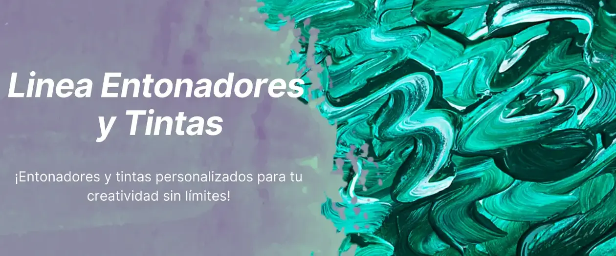 ¡Descubre nuestra línea de Linea Entonadores y Tintas!